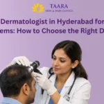 Best Dermatologist in Hyderabad for Hair Problems: How to Choose the Right Doctor-best dermatologist in hyderabad for hair